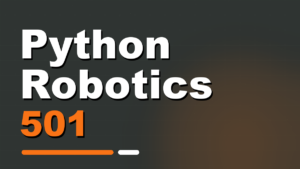 Python Robotics 501 course thumbnail